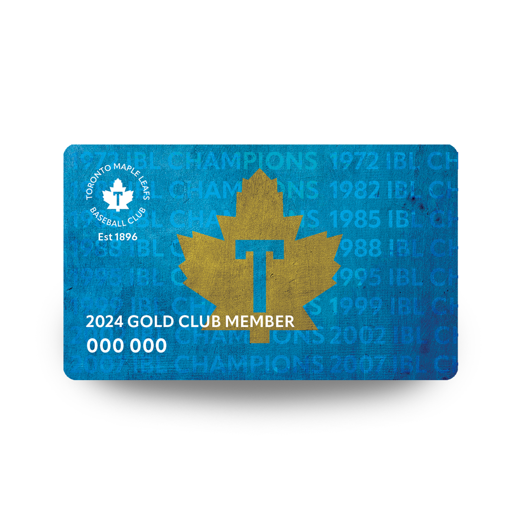 Gold Membership – Toronto Maple Leafs Baseball